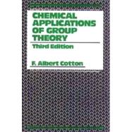 Chemical Applications of Group Theory by Cotton, F. Albert, 9780471510949