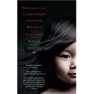 Message from an Unknown Chinese Mother : Stories of Loss and Love by Xinran, 9781451610949