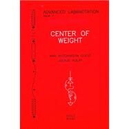 Center of Weight: Advanced Labonotation, Issue 7 by Guest, Ann Hutchinson, 9781852730949