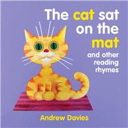 The Cat Sat on the Mat and other reading rhymes by Davies, Andrew, 9781921580949