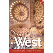 West,The A Narrative History, Combined Volume by Frankforter, A. Daniel; Spellman, William M., 9780205180950