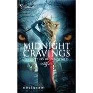 Midnight Cravings : Racing the Moon Mate of the Wolf Captured Dreamcatcher Mahina's Storm by Michele Hauf; Karen Whiddon; Lori Devoti; Anna Leonard; Vivi Anna, 9780373250950