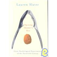 Opening Skinner's Box by Slater, Lauren, 9780393050950