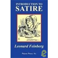 Introduction to Satire by Feinberg, Leonard; Nilsen, Don L. F., 9780979090950