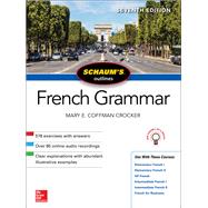 Schaum's Outline of French Grammar, Seventh Edition by Crocker, Mary, 9781260120950
