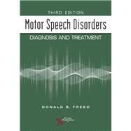 Motor Speech Disorders by Freed, Donald B., Ph.D., 9781635500950