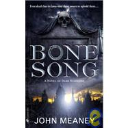 Bone Song by MEANEY, JOHN, 9780553590951