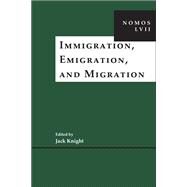 Immigration, Emigration, and Migration by Knight, Jack, 9781479860951
