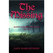 The Missing by Maruszewski, Dave, 9798350970951