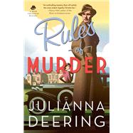 Rules of Murder by Deering, Julianna, 9780764210952