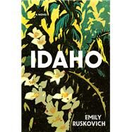 Idaho by Ruskovich, Emily, 9781432840952