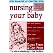 Nursing Your Baby 4e by Pryor, Karen; Pryor, Gale, 9780061750953