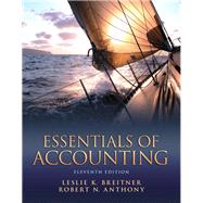 Essentials of Accounting by Breitner, Leslie K.; Anthony, Robert N., 9780133020953