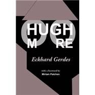 Hugh Moore by Gerdes, Eckhard, 9781507550953