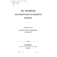 De Uocabulis Quae Uidentur Esse Apud Herodotum Poeticis by Frstemann, Albrecht Wilhelm, 9781523770953