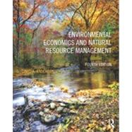 Environmental Economics and Natural Resource Management by Anderson; David, 9780415640954