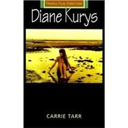 Diane Kurys by Tarr, Carrie, 9780719050954