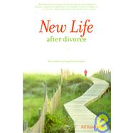 New Life After Divorce The Promise of Hope Beyond the Pain by BUTTERWORTH, BILL, 9781400070954