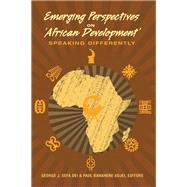 Emerging Perspectives on 'African Development' by Dei, George J. Sefa; Adjei, Paul Banahene, 9781433120954