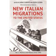 New Italian Migrations to the United States by Ruberto, Laura E.; Sciorra, Joseph; Gabaccia, Donna (AFT), 9780252040955
