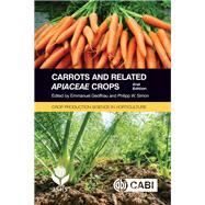 Carrots and Related Apiaceae Crops by Geoffriau, Emmanuel; Simon, Philipp W., 9781789240955