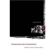 Microfinance and Its Discontents by Karim, Lamia, 9780816670956