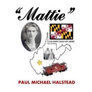 Mattie by Halstead, Paul Michael, 9781503010956