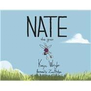 Nate the Gnat Book 1 by Wright, Kaye; Bridges, Zane, 9798350920956