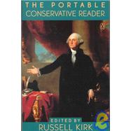Portable Conservative Reader by Various (Author); Kirk, Russell T. (Editor), 9780140150957