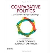 Comparative Politics: Classic...,Dickovick, J.Tyler; Eastwood,...,9780199730957