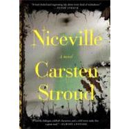 Niceville by Stroud, Carsten, 9780307700957