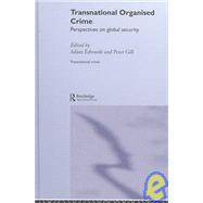 Transnational Organised Crime: Perspectives on Global Security by Ruggiero; Vincenzo, 9780415300957