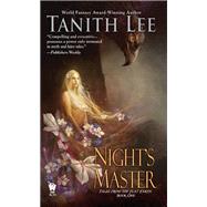 Night's Master by Lee, Tanith, 9780756410957