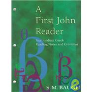 A First John Reader by Baugh, S. M., 9780875520957