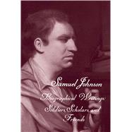The Works of Samuel Johnson by Johnson, Samuel; Brack, O. M.; Demaria, Robert, 9780300210958