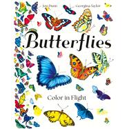 Butterflies Color in Flight by Dunn, Jon; Taylor, Georgina, 9781510230958