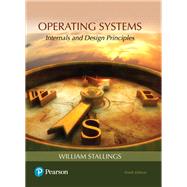 Operating Systems Internals and Design Principles by Stallings, William, 9780134670959