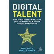 Digital Talent by Alder, Matt; Dinnen, Mervyn, 9780749490959