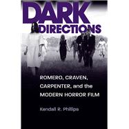 Dark Directions by Phillips, Kendall R., 9780809330959