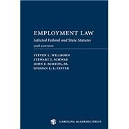 Employment Laws 2018 by Willborn, Steven L.; Schwab, Stewart J.; Burton Jr., John; Lester, Gillian L. L., 9781531010959