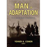 Man in Adaptation by Cohen,Yehudi A., 9780202010960