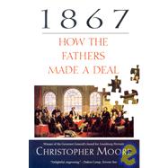1867 by MOORE, CHRISTOPHER, 9780771060960