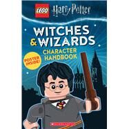 Witches and Wizards Character Handbook (LEGO Harry Potter) by Swank, Samantha, 9781338260960