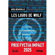 Les loups de Wolf by Arca Beauville, 9791042900960