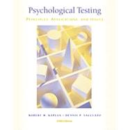 Psychological Testing Principles, Applications, and Issues (with InfoTrac) by Kaplan, Robert M.; Saccuzzo, Dennis P., 9780534370961