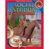 Houghton Mifflin Social Studies by Bednarz, Sara Witham; Miyares, Ines M.; Schug, Mark C.; White, Charles S., 9780618830961