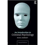 An Introduction to Criminal Psychology by Durrant; Russil, 9781138650961