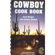 Cowboy Cook Book: Great Recipes from Cowboy Country! by Fischer, Bruce, 9781885590961