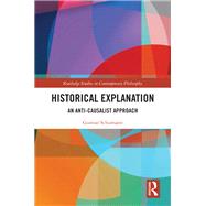 Historical Explanation by Gunnar Schumann, 9781003450962