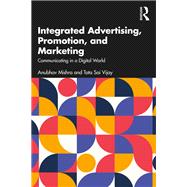 Integrated Advertising, Promotion, and Marketing by Anubhav Mishra; Tata Sai Vijay, 9781032780962